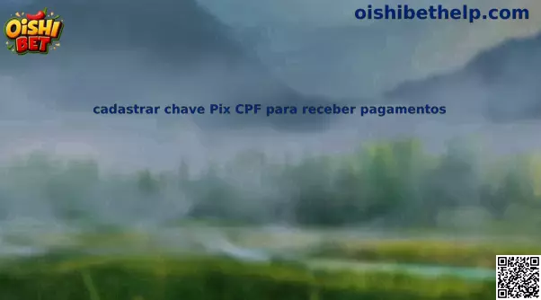 Guía para registrar clave Pix CPF y recibir pagos