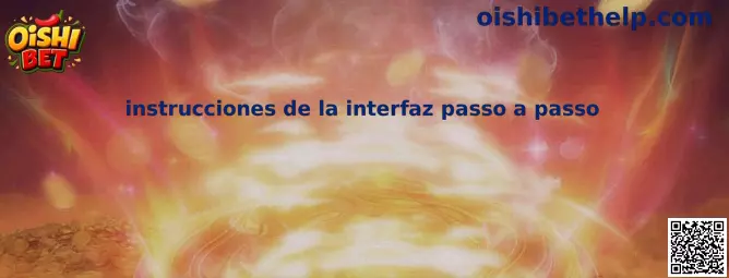 instrucciones de la interfaz passo a passo