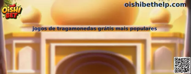 juegos de tragamonedas grátis mais populares