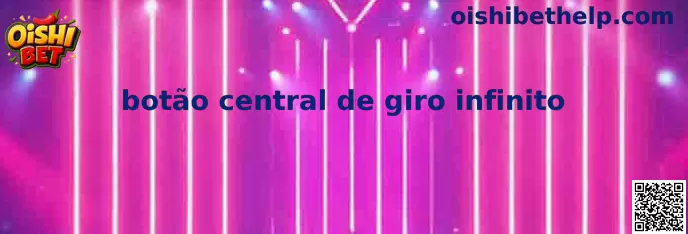 Botón central de giro infinito en una interfaz digital