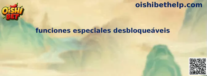 Funciones especiales desbloqueáveis en Oishi Bet