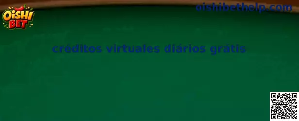 Créditos virtuales diários grátis en Oishi Bet
