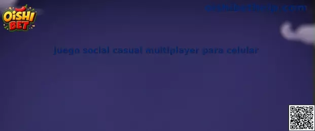 Juego social casual multiplayer para celular