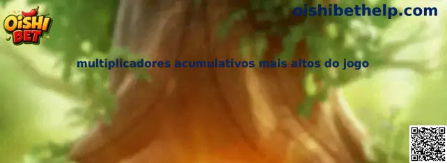 Multiplicadores acumulativos mais altos do jogo