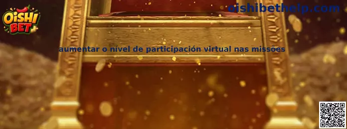 Aumentar el nivel de participación virtual en misiones
