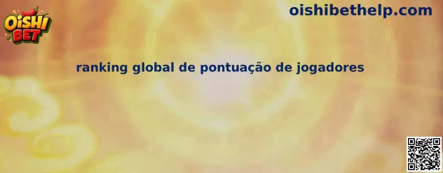Ranking global de puntuación de jugadores