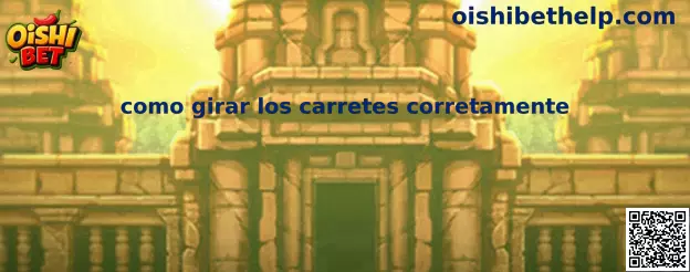 Guía para girar los carretes correctamente