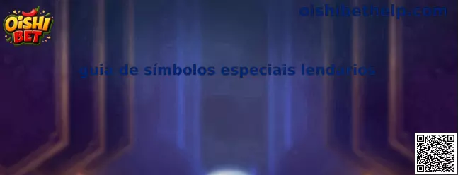 Guía de símbolos especiales legendarios